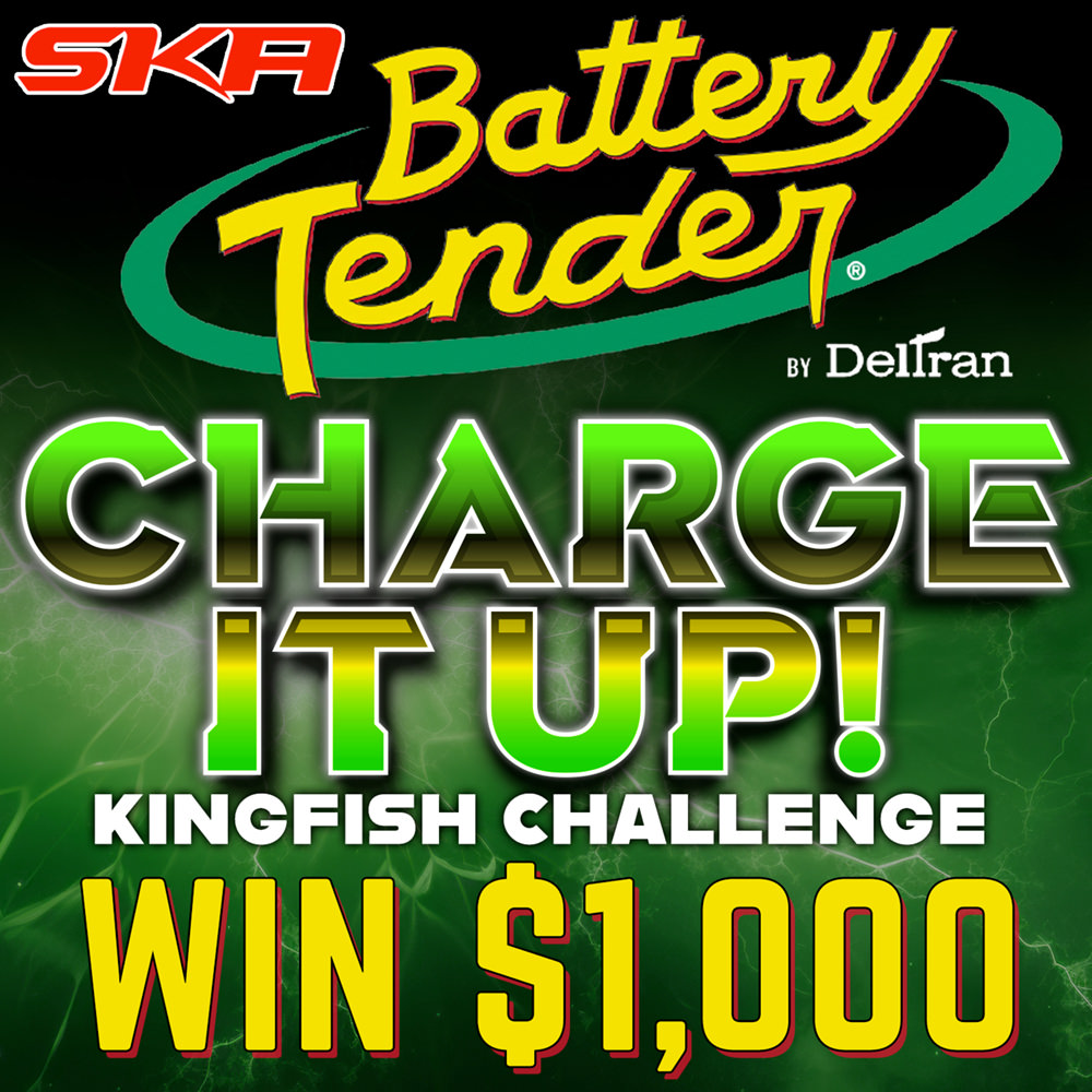 Battery Tender Charge It Up Kingfish Challenge! Win $1,000!