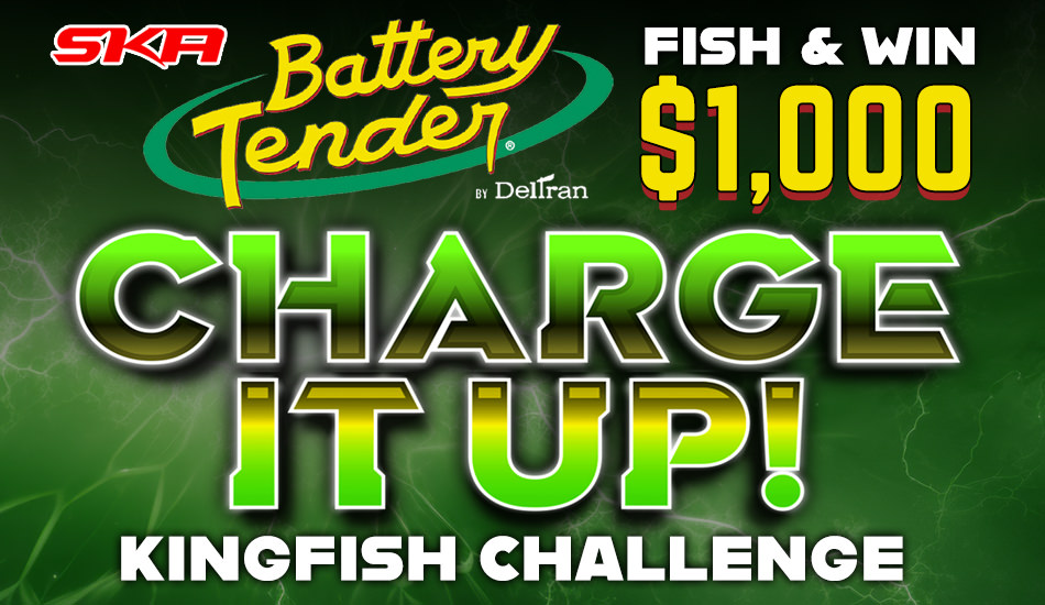 SKA Battery Tender Charge It Up Kingfish Challenge.